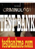 Test Bank For Criminology, 10th Edition All Chapters - 9781260837001