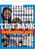 Test Bank For Educating Exceptional Children - 15th - 2023 All Chapters - 9780357625231