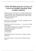 NURS 100 Midterm Review ((weeks 1-5) *week 6 on notability) Questions With Complete Solutions