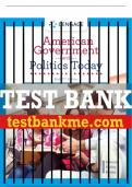 Test Bank For American Government and Politics Today, Brief - 11th - 2022 All Chapters - 9780357459065