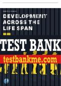 Test Bank For Development Across the Life Span 9th Edition All Chapters - 9780135188026