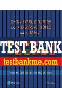 Test Bank For Data Structures and Abstractions with Java 5th Edition All Chapters - 9780137515134