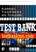 Test Bank For Automatic Transmissions and Transaxles 8th Edition All Chapters - 9780137839803