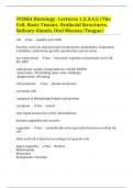 TCDHA Histology- Lectures 1,2,3,4,5 (The Cell, Basic Tissues, Orofacial Structures, Salivary Glands, Oral Mucosa/Tongue)