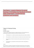 Test Bank - Lewis's Medical Surgical Nursing (11th Edition by Harding) LATEST 2022 CHAPTER 1-CHAPTER 63 questions and answers.