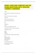 BASIC CARE AND COMFORT=NCLEX EXAM QUESTIONS WITH VERIFIED CORRECT ANSWERS