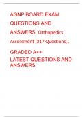 AGNP BOARD EXAM QUESTIONS AND ANSWERS  Orthopedics Assessment (317 Questions). GRADED A++ LATEST QUESTIONS AND ANSWERS   