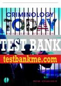 Test Bank For Criminology Today: An Integrative Introduction 10th Edition All Chapters - 9780137498680