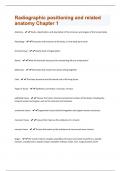 Radiographic positioning and related anatomy Chapter 1 | 155 Quetions with 100 % correct answers | verified