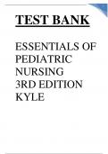 ESSENTIALS OF PEDIATRIC NURSING 3RD EDITION KYLE TEST BANK COMPLETE TESTBANK