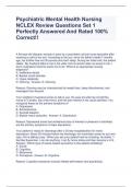 Psychiatric Mental Health Nursing NCLEX Review Questions Set 1 ( Jones & Bartlett Learning, Second Edition, 2013. Information is taken from the online resource available by the access code in the book) Perfectly Answered And Rated 100% Correct!