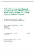 NUR 163 Final Concepts of Practical Nursing in the Care of Elderly Patients Exam Review| Questions and Verified Answers| Graded A – Hondros