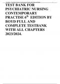 TEST BANK FOR PSYCHIATRIC NURSING CONTEMPORARY PRACTISE 6th EDITION BY BOYD FULL AND COMPLETE TESTBANK WITH ALL CHAPTERS 2023/2024.