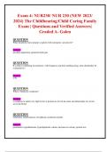 Exam 4: NUR230/ NUR 230 (NEW 2023/ 2024) The Childbearing/Child Caring Family Exam | Questions and Verified Answers| Graded A- Galen