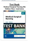 Medical Surgical Nursing 8th Edition Mary AnnLinton Test Bank All Chapters | A+ ULTIMATE GUIDE 2023