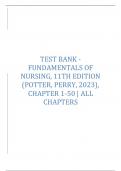 Test Bank - Fundamentals of Nursing, 11th Edition (Potter, Perry, 2023), Chapter 1-50 | All Chapters