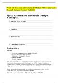 PSYC 515 Research and Statistics II: Module 7 Quiz: Alternative Research Designs Concepts Fall 2023.