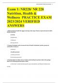 Exam 1: NR228/ NR 228  Nutrition, Health &  Wellness PRACTICE EXAM  2023/2024 VERIFIED  ANSWERS