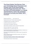 The Great Gatsby Test Review (Test your knowledge about Characters and Context, part of the Great Gatsby (F.Scott.Fitzgerald) Study Set. There are one to six word answers, or a quote represented by a (Q) in the question) Answered Correctly And Rated 100% 