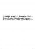 NSG 6001 ADVANCED PRACTICE Week 1 - 5 Knowledge Check – Exam Practice Questions and Answers Latest 2023/2024 | 100% Verified Answers