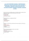 2023 CPP CERTIFIED PAYROLL PROFESSIONAL EXAM REAL EXAM QUESTIONS AND ANSWERS 4 DIFFERENT VERSIONS CONSOLIDATED WITH ACCURATE EXPERT VERIFIED ANSWERS| GRADED A| REAL