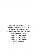 TEST BANK FOR ESSENTIALS OF PSYCHIATRIC MENTAL HEALTH NURSING, 3RD EDITION, BY ELIZABETH M. VARCAROLIS, ISBN: 9780323389655, ISBN: 9780323415309, ISBN: 9780323415286, ISBN: 9780323415361, ISBN: 9780323509503