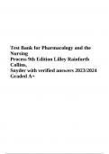 Test Bank for Pharmacology and the Nursing Process 9th Edition Lilley Rainforth Collins, Snyder with verified answers 2023/2024 Graded A