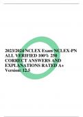 2023/2024 NCLEX Exam NCLEX-PN ALL VERIFIED 100% 250  CORRECT ANSWERS AND  EXPLANATIONS RATED A+ Version: 12.5