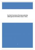 Test Bank Essentials of Nursing Leadership & Management 8th Edition Sally A. Weiss. ISBN NO-10 1719646589, ISBN NO-13 978-1719646581,All Chapters, Complete Guide A+