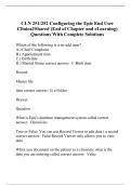 CLN 251/252 Configuring the Epic End User Clinical/Shared (End of Chapter and eLearning) Questions With Complete Solutions