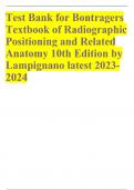 Test Bank for Bontragers Textbook of Radiographic Positioning and Related Anatomy 10th Edition by Lampignano latest 