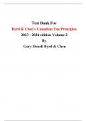 Test Bank For Byrd & Chen's Canadian Tax Principles Volume 2 2022 - 2023 edition By Gary Donell Byrd & Chen 