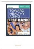 TEST BANK  Toward Healthy Aging10th Edition Touhy Ebersole and Hess' Test Bank