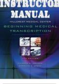 INSTRUCTOR MANUAL Hillcrest Medical Center: Beginning Medical Transcription 7th Edition by Carrie Stein and Patricia Ireland | All Cases 1-10 plus Quizzes and Solutions