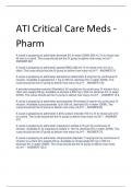 ATI Critical Care Meds - Pharmacy practice solutions 2023