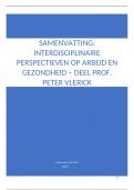 Samenvatting Interdisciplinaire perspectieven op arbeid en gezondheid - deel prof. Vlerick