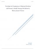 TEST BANK Foundations of Maternal Newborn and Women’s Health Nursing (8TH)  by Murray| Latest Test Bank 100% Veriﬁed Answers