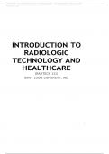 INTRODUCTION TO RADIOLOGIC TECHNOLOGY AND HEALTHCARE