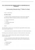 FULL TEST BANK FOR UNDERSTANDING PATHOPHYSIOLOGY 7thEDITION