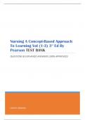 Nursing A Concept-Based Approach To Learning Vol (1-3) 3rd Ed By Pearson TEST BANK | QUESTIONS & EXPLAINED ANSWERS (SCORED A+) | 100% APPROVED 2023