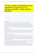 NY Life, Accident, and Health Insurance Agent/Broker Exam Series 17-55 Questions and 100% verified solutions 2023/2024