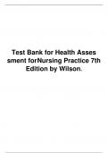 Test Bank For Health Assessment for Nursing Practice 7th Edition by Susan Fickertt Wilson, Jean Foret Giddens Chapter 1-24