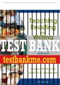 Test Bank For Teaching Reading and Writing: The Developmental Approach 1st Edition All Chapters - 9780205456321