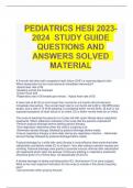 PEDIATRICS HESI 2023-2024  STUDY GUIDE  QUESTIONS AND ANSWERS SOLVED  MATERIAL