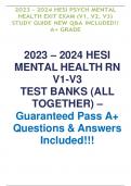 2023 - 2024 HESI PSYCH MENTAL HEALTH EXIT EXAM (V1, V2, V3)STUDY GUIDE NEW Q&A INCLUDED!!A+ GRADE