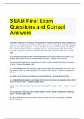 SEAM Final Exam Questions and Correct Answers 