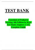 TEST BANK Essentials of Pediatric Nursing 4th Edition by Kyle Carman Chapters 1-24 | Questions and 100% Correct Answers