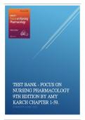 Test Bank - Focus on Nursing Pharmacology 9th Edition by Amy Karch Chapter 1-59 | Complete Guide 2023.