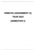 HRM3704 ASSIGNMENT 5 S2 2023 DUE 6 OCT 2023