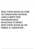 SOLUTION MANUAL FOR AUTOMATION SYSTEM AND COMPUTER INTERGRATED MANUFACTURING SOLUTION MANUAL BY MIKEL P. GROOVER .